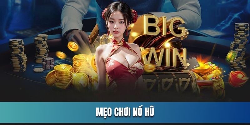 ảnh đại diện mẹo chơi nổ hũ